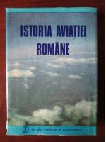Anticariat: Istoria Aviatiei Romane