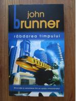 John Brunner - Rabdarea timpului