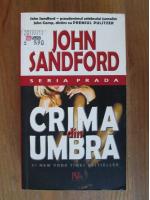 John Sandford - Crima din umbra