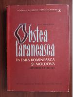 P. P. Panaitescu - Obstea taraneasca in Tara Romaneasca si Moldova. Oranduirea feudala