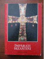 Anticariat: S. B. Daskov - Imparati bizantini