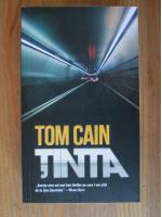 Tom Cain - Tinta
