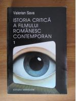 Anticariat: Valerian Sava - Istoria critica a filmului romanesc contemporan (volumul 1)