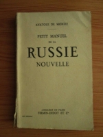 Anatole de Monzie - Petit manuel de la Russie nouvelle (1931)