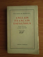 Salvador de Madariaga - Anglais, francais, espagnols (1930)