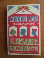 Aleksandr Solzhenitsyn - Apricot Jam. Other stories