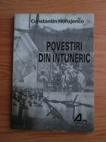 Constantin Horujenco - Povestiri din intuneric