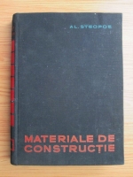 Anticariat: Al. Steopoe - Materiale de constructie