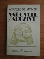 Anatole de Monzie - Vaduvele Abuzive