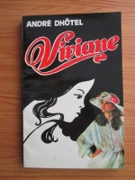 Anticariat: Andre Dhotel - Viviane
