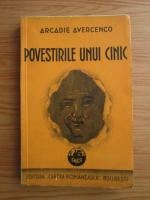 Arcadie Avercenco - Povestirile unui cinic. Schite si nuvele umoristice (1937)