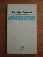 Christian Duhamel - Anastasia
