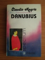 Claudiu Magris - Danubius