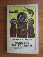 Damian Stanoiu - Alegere de stareta