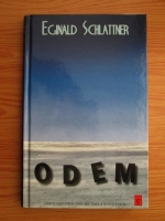 Eginald Schlattner - Odem