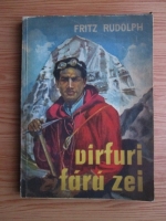 Fritz Rudolph - Varfuri fara zei
