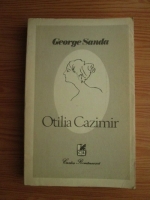 Anticariat: George Sanda - Otilia Cazimir