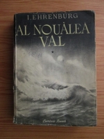 Ilya Ehrenburg - Al noualea val (volumul 1)