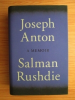Joseph Anton, Salman Rushdie - A memoir