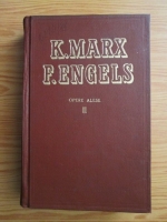 Anticariat: Karl Marx, Friedrich Engels - Opere alese (volumul 2)
