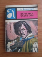 Louis Boussenard - Capitanul Casse-Cou