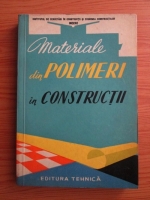 Materiale din polimeri in constructii