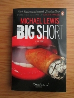 Michael Lewis - The big short. Inside the doomsday machine