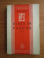 Mircea Streinul - Viata in padure (1939)