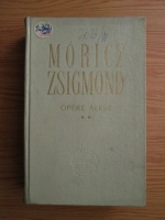 Anticariat: Moricz Zsigmond - Opere alese (volumul 2)
