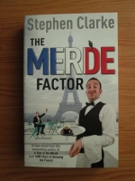 Stephen Clarke - The Merde factor