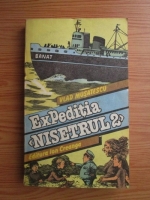 Anticariat: Vlad Musatescu - Expeditia Nisetrul 2
