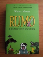 Walter Moers - Rumo and his miraculous adventures