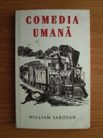 William Saroyan - Comedia umana