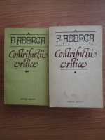 Felix Aderca - Contributii critice (2 volume)