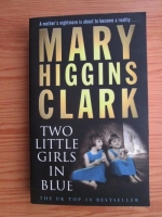 Mary Higgins Clark - Two little girls in blue