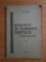 Vasile I. Feraru - Realitati in domeniul dreptului. Probleme de sociologie politica si de drept public in general (1937)