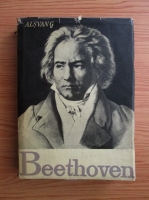 Anticariat: A. Alsvang - Beethoven