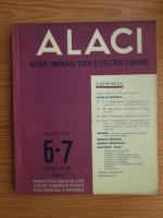 Alaci. Revista lunara de studii si cercetari economice, anul 14, nr. 6-7, 1943
