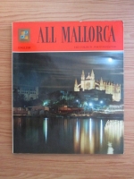 All Mallorca. 145 colour photographs