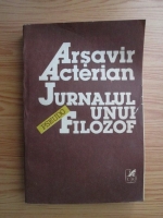 Anticariat: Arsavir Acterian - Jurnalul unui pseudo-filozof