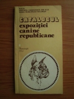 Anticariat: Catalogul expozitiei canine republicane (1983)