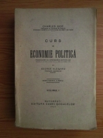 Anticariat: Charles Gide - Curs de economie politica (volumul 1, 1927)