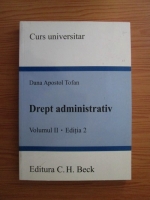 Dana Apostol Tofan - Drept administrativ (volumul 2)