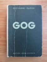 Giovanni Papini - Gog (editie interbelica)
