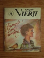 Grigore Vieru - Frumoasa-i limba noastra