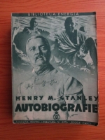 Henry Morton Stanley - Autobiografie (1935)