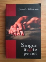 Janusz L. Wisniewski - Singuratate pe net