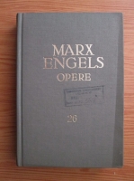 Karl Marx, Friedrich Engels - Opere (volumul 26, partea a II-a)