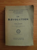 Louis Madelin - La revolution