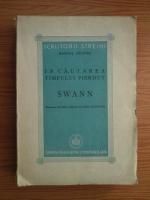 Marcel Proust - In cautarea timpului. Swann (1945)